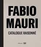 Fabio Mauri: Catalogue Raisonn�