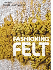 Fashioning Felt