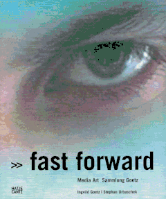 Fast Forward: Media Art
