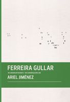Ferreira Gullar in Conversation with Ariel Jimnez