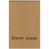 fierce pussy