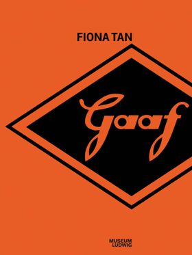 Fiona Tan: Gaaf