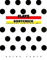 Flatz: Bodycheck
