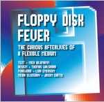 Floppy Disk Fever