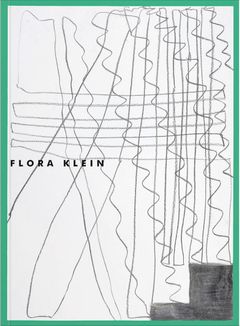 Flora Klein: Heat