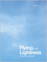 Flying Lightness: Promises for Structural Elegance