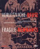 Fragile Remnants: Egyptian Textiles of Late Antiquity and Early Islam