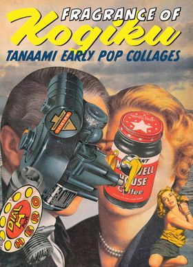 Keiichi Tanaami: Early Pop Collages, Fragrance of Kogiku