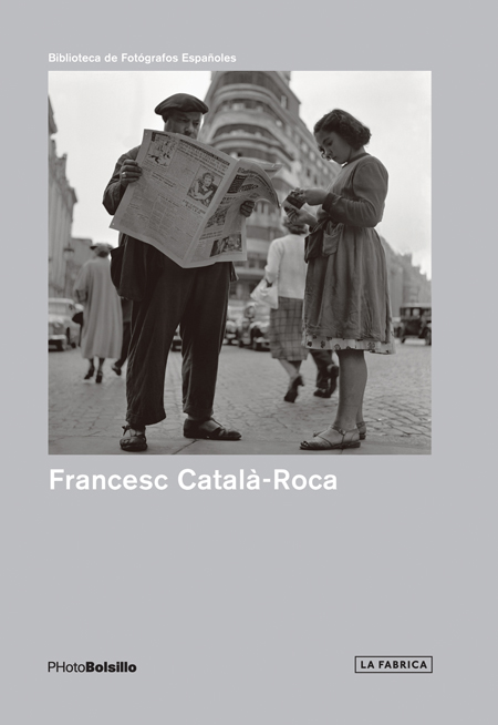 Francesc Català-Roca: PHotoBolsillo - ARTBOOK|D.A.P.