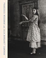 Francesca Woodman and Julia Margaret Cameron: Portraits to Dream In