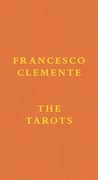 Francesco Clemente: The Tarots