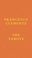 Francesco Clemente: The Tarots