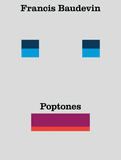 Francis Baudevin: Poptones