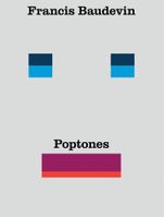 Francis Baudevin: Poptones