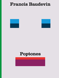 Francis Baudevin: Poptones