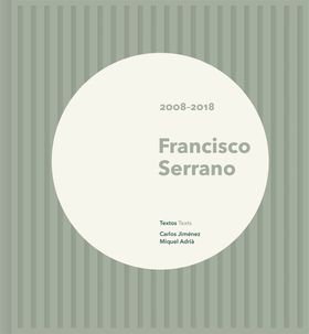 Francisco Serrano: 20082018