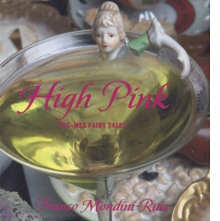 Franco Mondini-Ruiz: High Pink