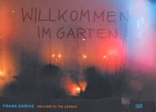 Frank Darius: Welcome to the Garden