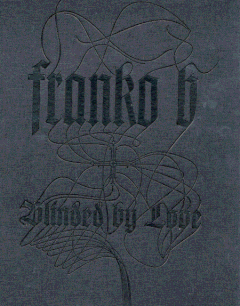 Franko B: Blinded by Love