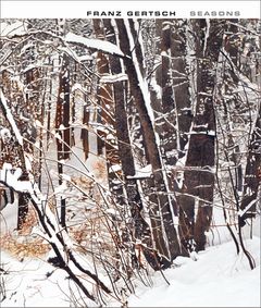 Franz Gertsch: Seasons
