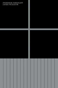 Fredrik Vrslev: Open Window