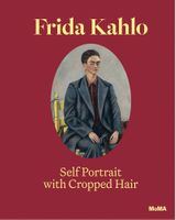 Frida Kahlo: Self-Portrait with Cropped Hair