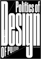 Friedrich von Borries: Politics of Design, Design of Politics
