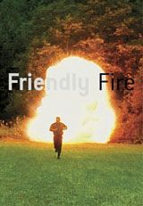 Friendly Fire