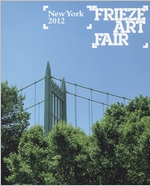 Frieze Art Fair New York Catalog