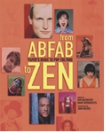 From Abfab To Zen