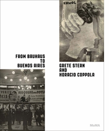 From Bauhaus to Buenos Aires: Grete Stern & Horacio Coppola