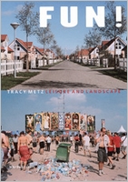 Fun! Leisure And The Landscape