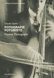 Futurist Photography