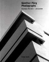 Gnther Frg: Bauhaus Tel Aviv-Jerusalem