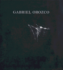 Gabriel Orozco