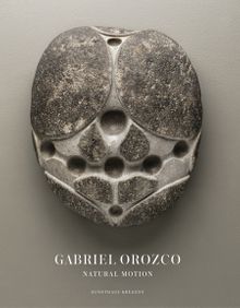 Gabriel Orozco: Natural Motion