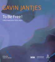 Gavin Jantjes: To Be Free!