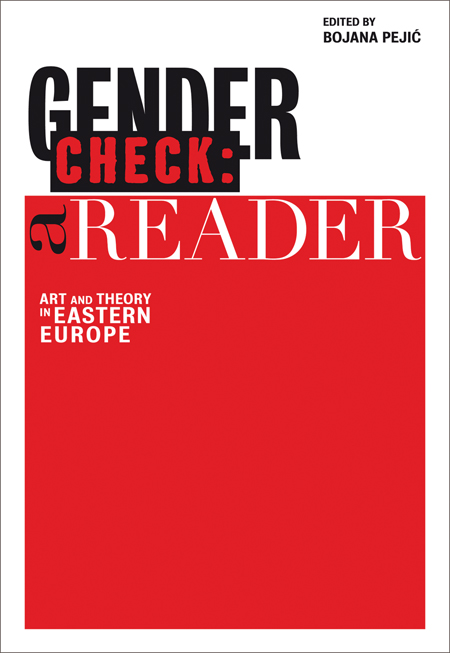 Gender Checking Gender Check: A Reader - ARTBOOK|D.A.P.