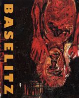 Georg Baselitz: Complete Works Vol.1