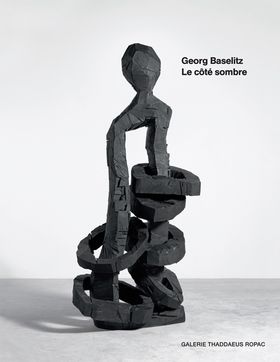 Georg Baselitz: Le ct sombre