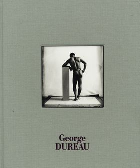 George Dureau: The Photographs