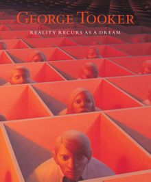 George Tooker: Reality Recurs as a Dream
