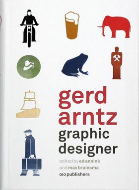 Gerd Arntz: Graphic Designer