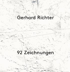 Gerhard Richter: 92 Zeichnungen 20172020