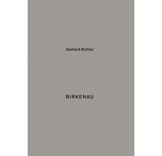 Gerhard Richter Birkenau ARTBOOK | D.A.P. 2016 Catalog Books