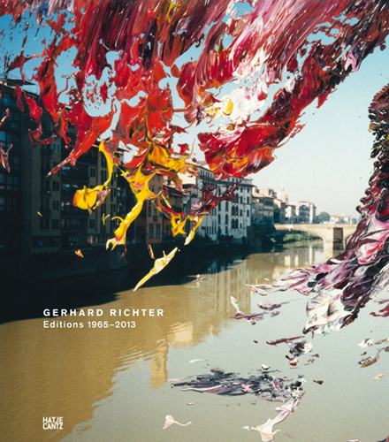 GERHARD RICHTER Editions 1965–2013 Gerhard Richter Editions 1965-2013 ARTBOOK | D.A.P. 2014