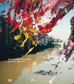 Gerhard Richter: Editions 1965-2013