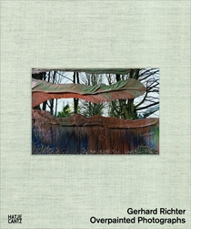 Gerhard Richter: Overpainted Photographs