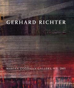 Gerhard Richter: Paintings 2003-2005