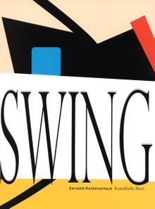 Gerwald Rockenschaub: Swing